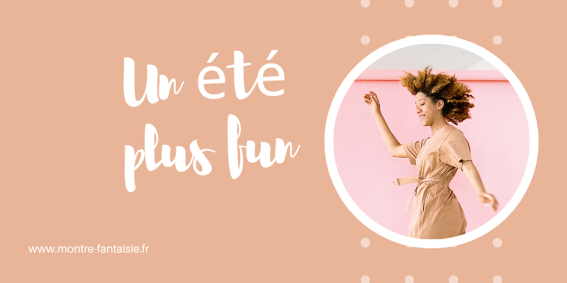 des montres pour les vacances d'été